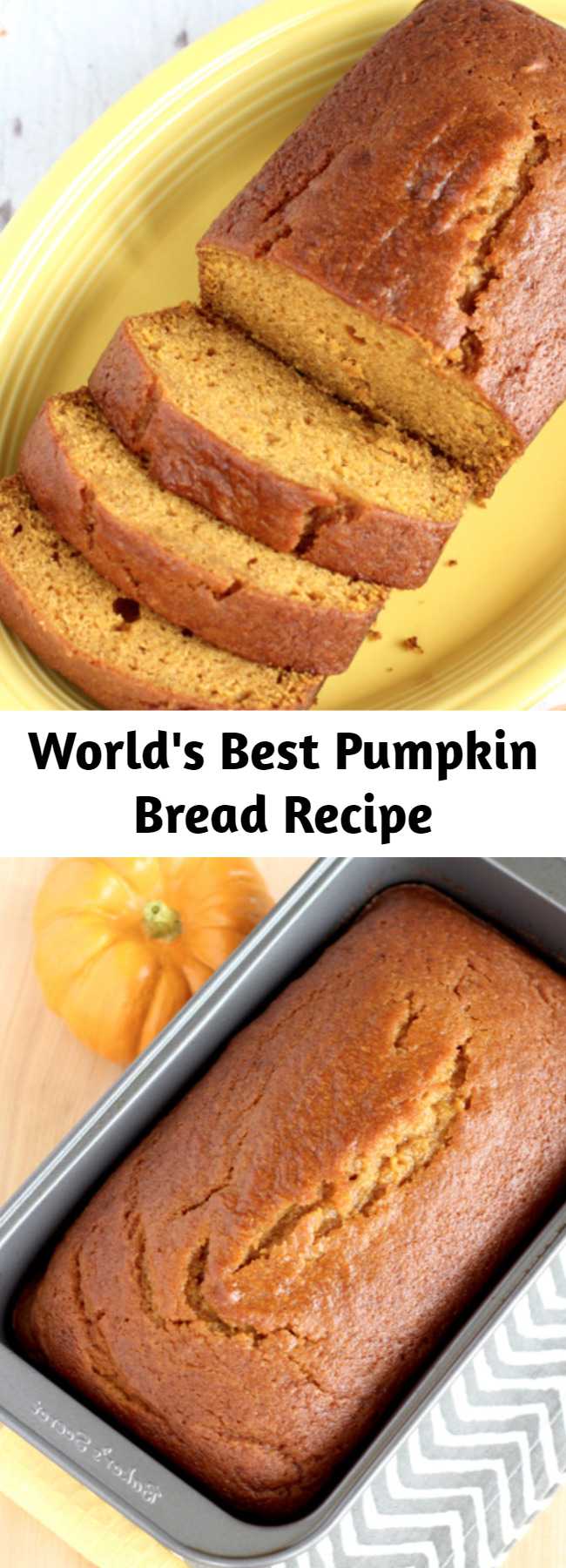 World's Best Pumpkin Bread Recipe - Get ready for a little Pumpkin bliss with this World’s Best Pumpkin Bread Recipe! Seriously… it’s even better than Starbucks! And you can keep it easy using Libby’s Pumpkin from the can! Or… get wild and crazy and make your own homemade pumpkin puree from your backyard garden pumpkins! The choice is yours!